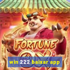 win 222 baixar app